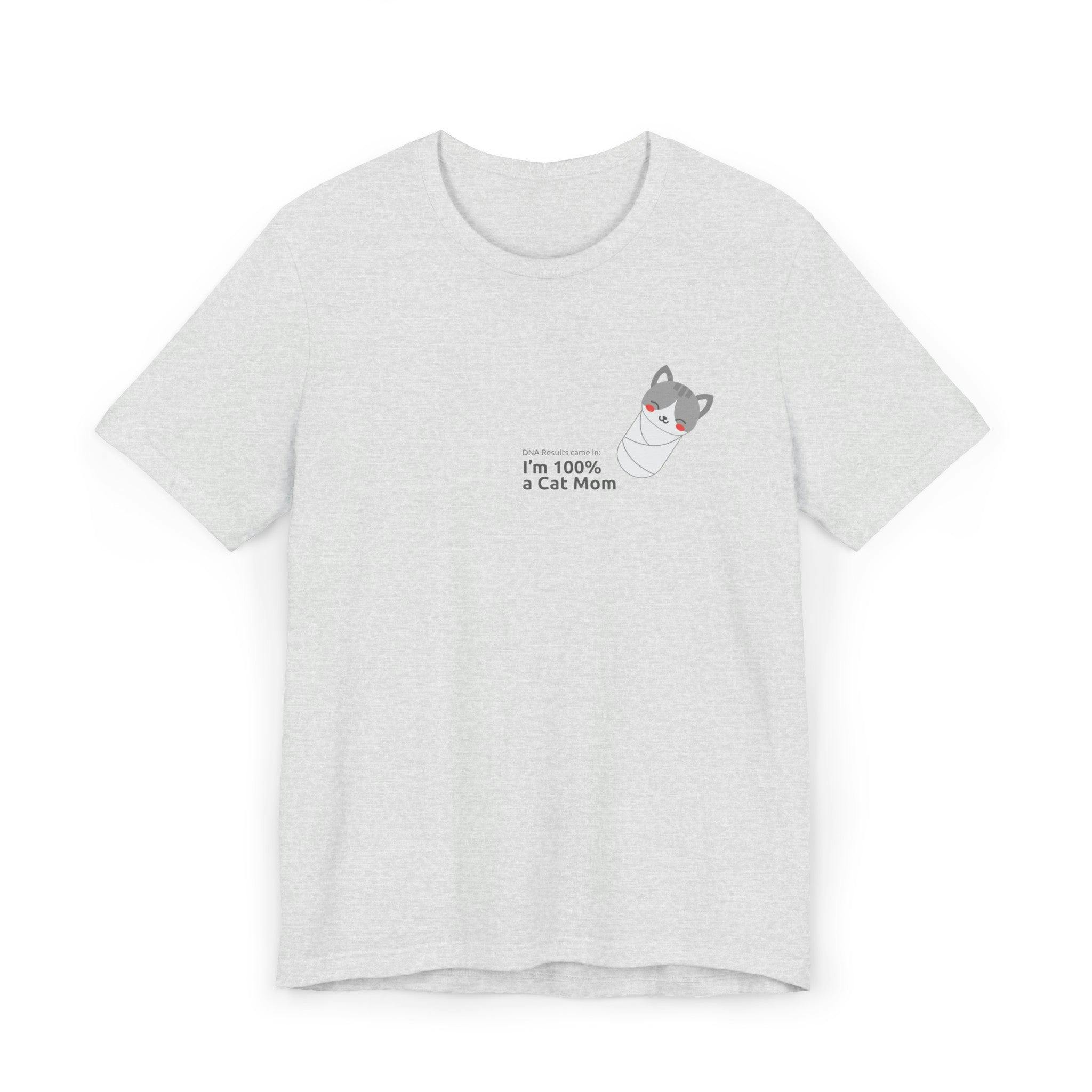 100% Cat Mom T-shirt